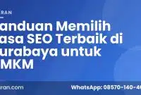Memilih Jasa SEO Surabaya