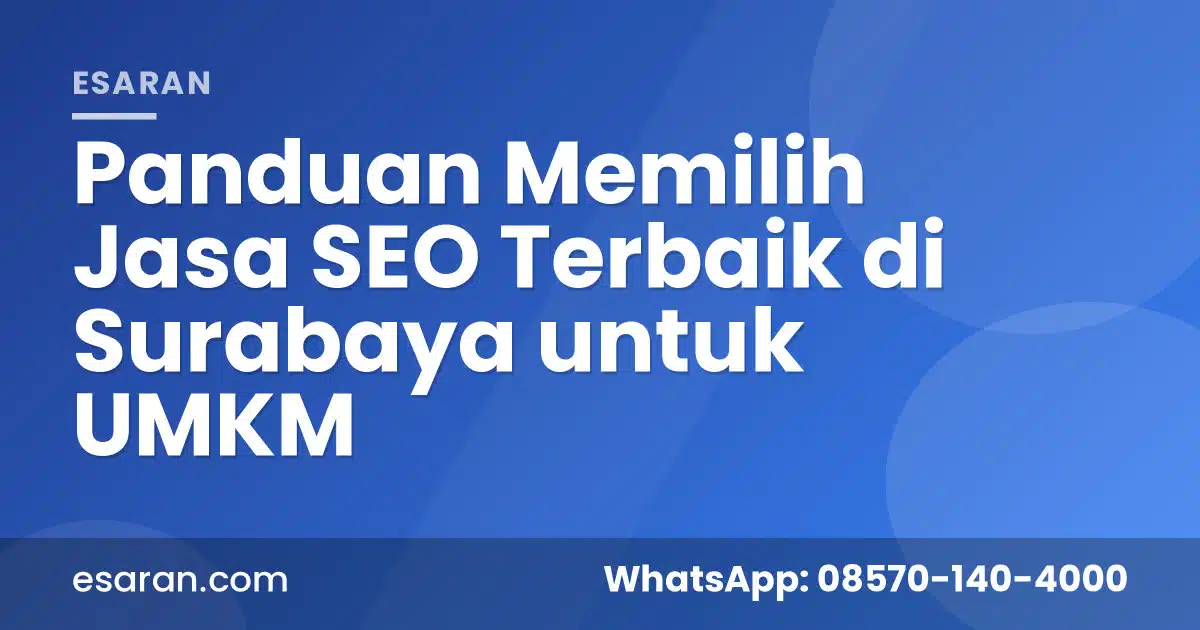 Memilih Jasa SEO Surabaya